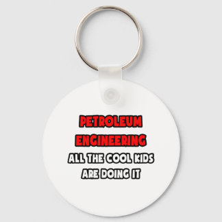 Llavero Funny Petroleum Engineer Shirts and Gifts