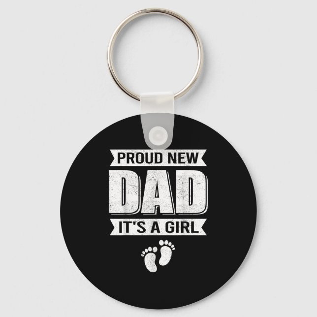 Llavero Funny Proud New Dad It's A Girl Gift For Men Cool  (Anverso)