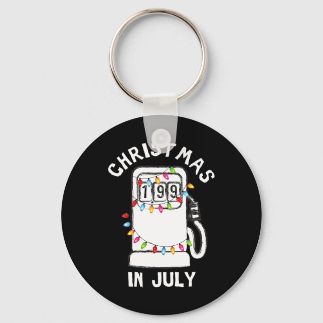Llavero Funny Sarcastic Christmas In July Fuel Pump Gas Pu (Anverso)
