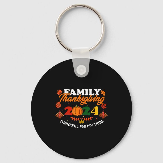 Llavero Funny Saying Quote Gift Family Thanksgiving 2024 T (Anverso)
