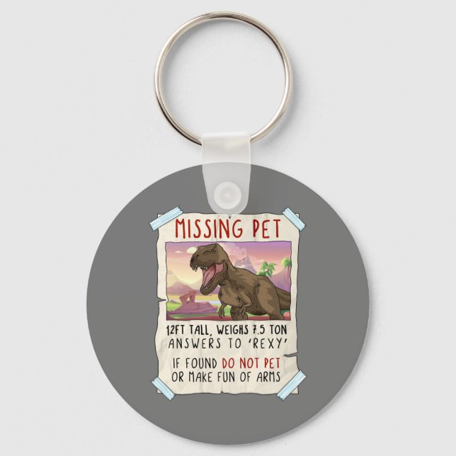 Llavero Funny T Rex Tshirt, Funny Missing Pet Tee, Dinosau (Anverso)
