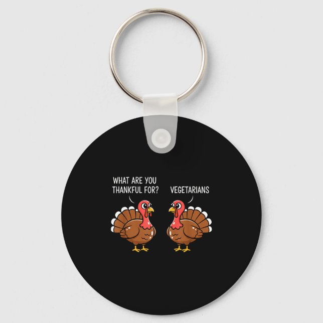 Llavero Funny Thanksgiving Turkey Design - What Are You Th (Anverso)