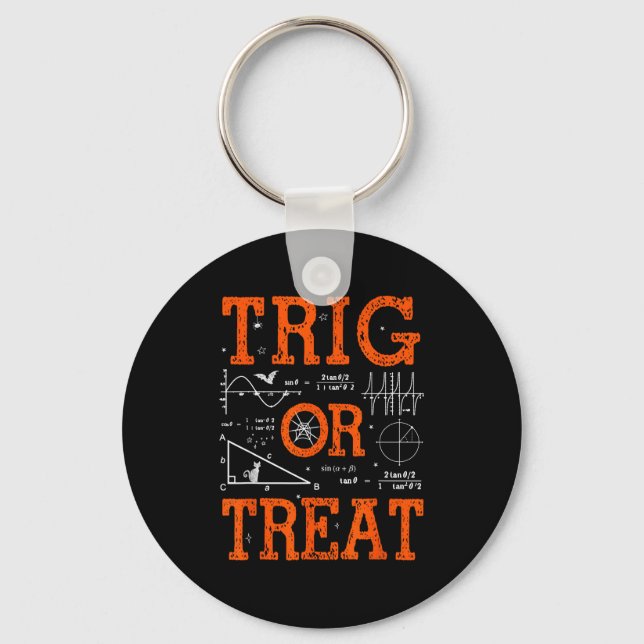 Llavero Funny Trig Or Treat Trigonometry Math Teacher Hall (Anverso)
