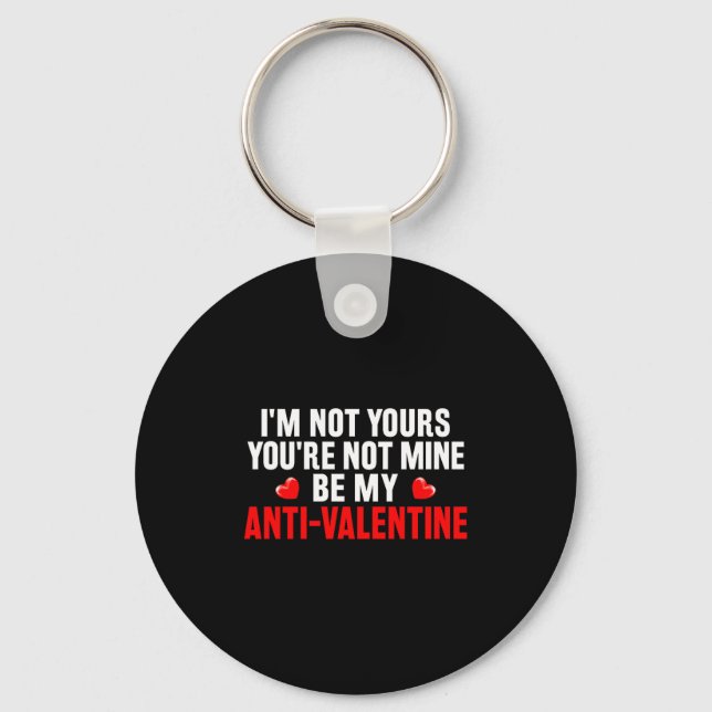 Llavero Funny Valentine Em For Valentines Day Be My Anti-v (Anverso)