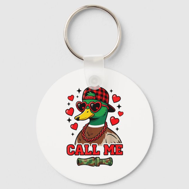 Llavero Funny Valentines Day Call Me Duck Hunting Men Wome (Anverso)