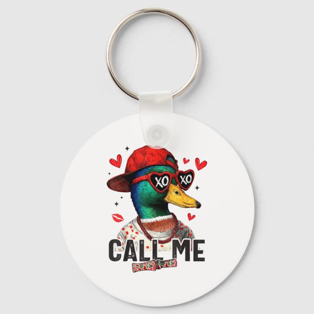 Llavero Funny Valentines Day Call Me Duck Hunting Men Wome (Anverso)