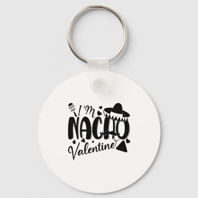 Llavero Funny Valentines Day Funny Nacho Valentine Girl Bo (Anverso)