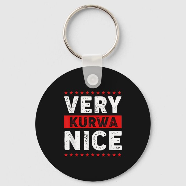 Llavero Funny Very Kurwa Nice Lish English Sarcasm Quote M (Anverso)