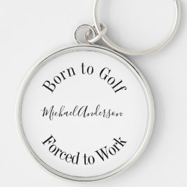 Llavero Funy Golf Saying Black White Simple Keychain