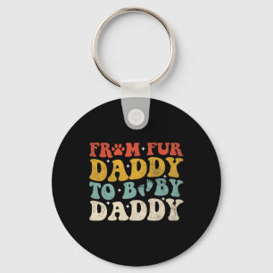 Llavero Fur Daddy To Baby Daddy Funny Fathers Day Gift