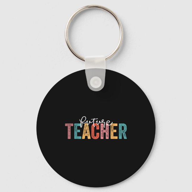 Llavero Future Teacher Student Teaching School Teacher In  (Anverso)