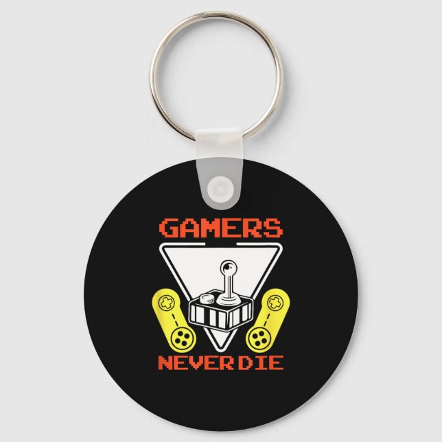 Llavero Gamers Never Die Funny Gaming Quotes Great Gift Fo (Anverso)