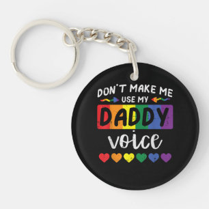Llavero Gay No Me Hagas Usar Voz De Papá