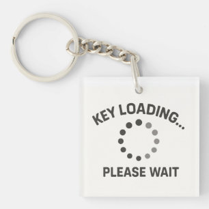 Llavero Geeky Keychain - "Carga de claves... Por favor, es