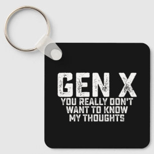 Llavero Generación X Realmente No Quieres Saber Mis Pensam