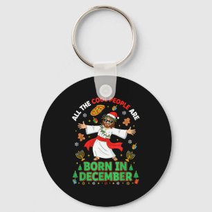 Llavero Gente Cool De Navidad Nace En Diciembre Jesus B