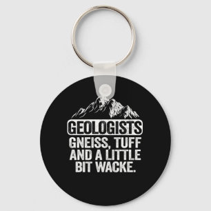 Llavero Geólogos Gneiss Tuff Y Un Poco Wacke Geol