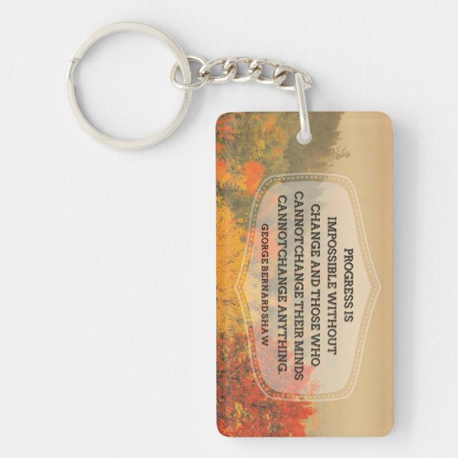 Llavero George Bernard Shaw Cita Inspiradora "Cambio" (Frente)