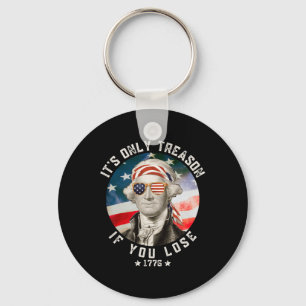 Llavero George Washington Sólo es Traición Si Pierdes 4t