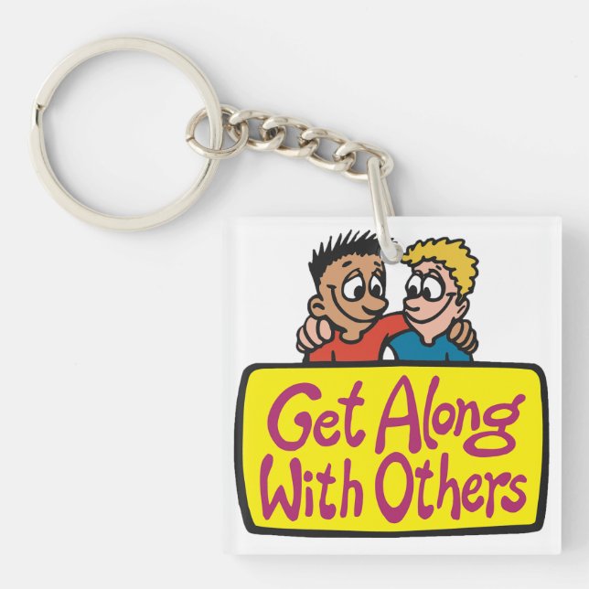 Llavero Get Along With Others Friends Kindness and Unity (Frente)