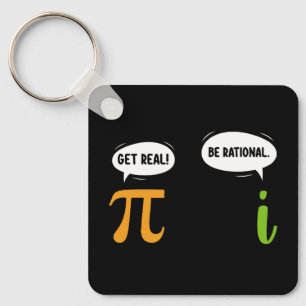 Llavero Get Real Be Rational Funny Math Pi Day Geek