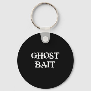 Llavero Ghost Bait Funny Paranormal Cacería De Fantasma Ha