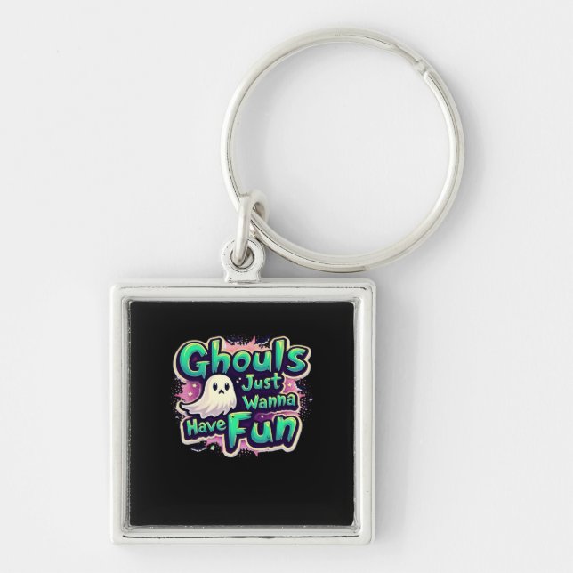 Llavero Ghouls solo quiere divertirse - Halloween retro (Frente)