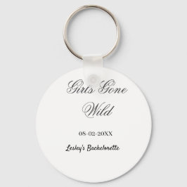 Llavero Girls Gone wild Bachelorette party name date bride