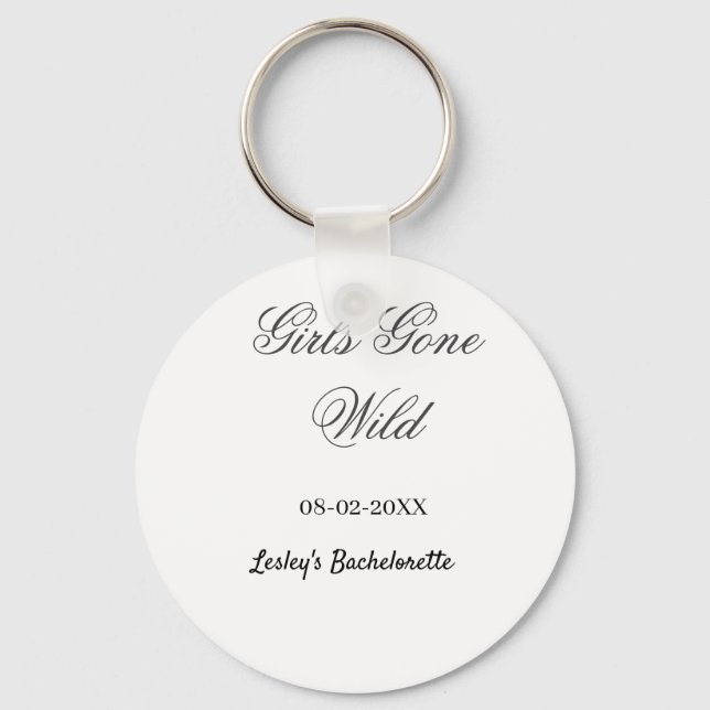 Llavero Girls Gone wild Bachelorette party name date bride (Anverso)