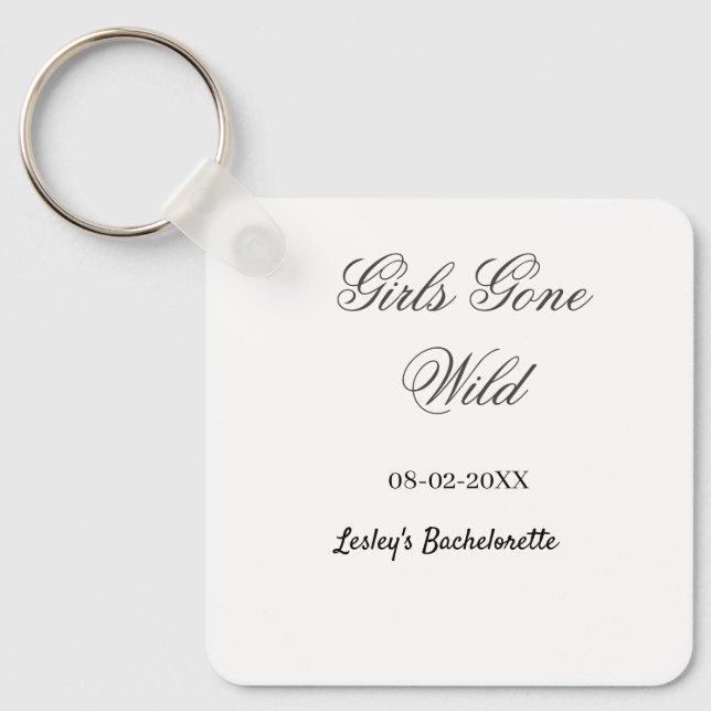 Llavero Girls Gone wild Bachelorette party name date bride (Anverso)