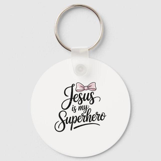Llavero Girls Jesus Is My Superhero Christian Toddler Sist (Anverso)