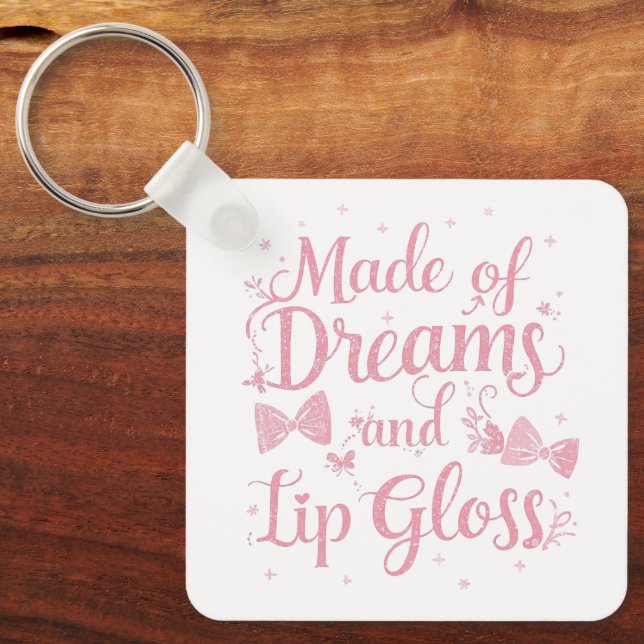 Llavero Girly Pink Bow "Dreams and Lip Gloss" Quote (Anverso)