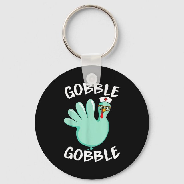 Llavero Gobble Gobble Funny Turkey Glove Thanksgiving Nurs (Anverso)