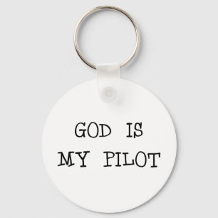Llavero God Is My Pilot