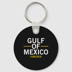 Llavero Golfo De México Orgullosamente Mexicano Por Siempr