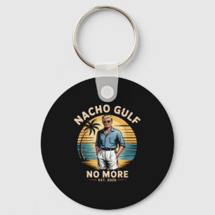Llavero Golfo de Nacho No Más Divertido Vacaciones Trump 2