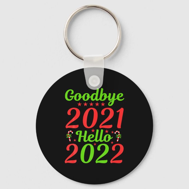 Llavero Goodbye 2021 Hello 2022 Christmas Xmas Happy New Y (Anverso)