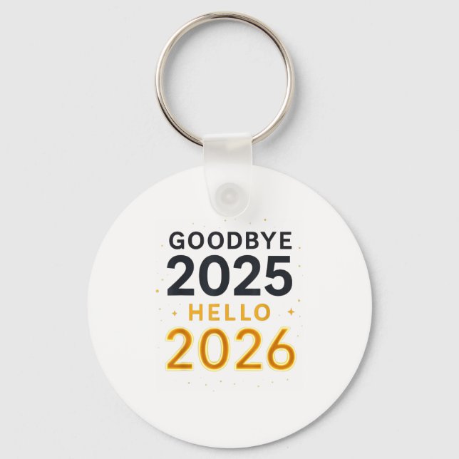 Llavero Goodbye 2025 — Hello 2026 _ Bold Modern Contrast  (Anverso)