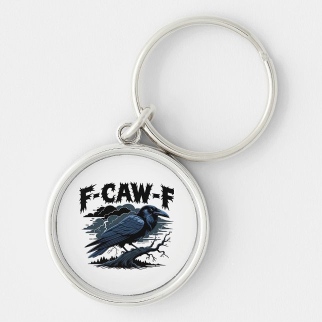 Llavero Gothic Crow Funny Humor F-Caw-F Essential Minimal  (Frente)
