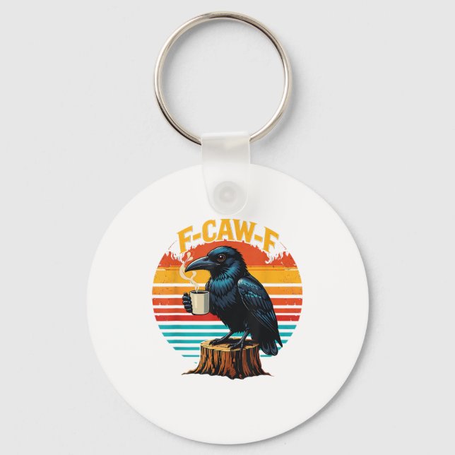 Llavero Gothic Raven Funny Halloween F-Caw-F Coffee Crow V (Anverso)