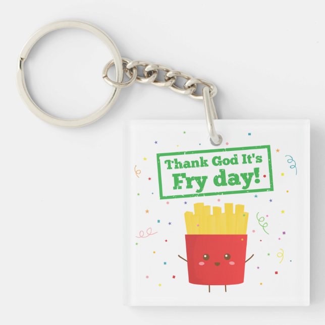 Llavero ¡Gracias a Dios es Viernes de Frituras! con Cute F (Frente)