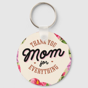 Llavero Gracias mamá por todo el saludo del Día de la Madr