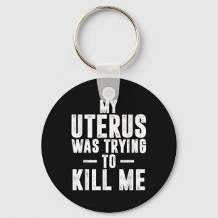 Llavero Graciosa Histeriomía Cuta Que Mi Útero Intentaba P