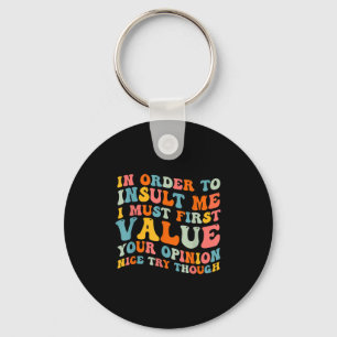 Llavero Gracioso Chiste Sarcasm Cita Tee Para Hombres Muje