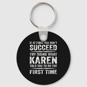 Llavero Gracioso Karen Meme Si Al Principio No Lo Intentas