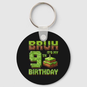 Llavero Gracioso niño de cumpleaños Bruh es mi noveno part