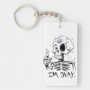 Llavero Gracioso Skeleton con el mensaje "I'm Okay"