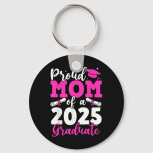 Llavero Graduación 2025 Orgullosa Madre De Una Mola Gradua