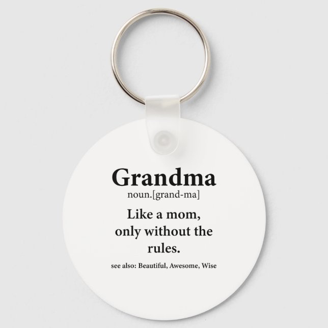 Llavero Grandma Definition Like Mom Without Rules Funny Gr (Anverso)