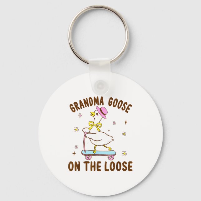 Llavero Grandma Goose On The Loose Funny Birthday Matching (Anverso)